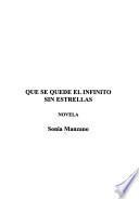 Que se quede el infinito sin estrellas