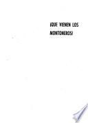 Que vienen los montoneros!