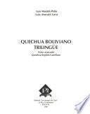 Quechua boliviano trilingüe : advanced level
