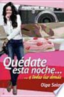Quédate esta noche--