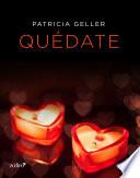 Quédate