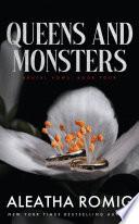 Queens and Monsters