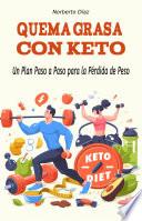 Quema Grasa con Keto