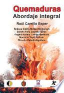 Quemaduras. Abordaje integral