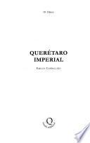Querétaro imperial