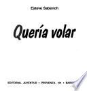 Quería volar