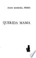 Querida mamá