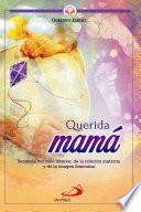 Querida Mamá
