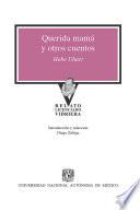 Querida mamá y otros cuentos