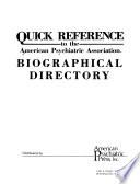 Quick Reference to the American Psychiatric Association Biographical Directory