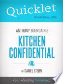 Quicklet On Kitchen Confidential By Anthony Bourdain