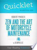 Quicklet on Zen and the Art of Motorcycle Maintenance by Robert Pirsig