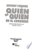 Quién es quién en el congreso LVIII legislatura 2000-2003