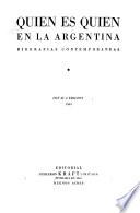 Quien es quien en la Argentina; biografías contemporáneas