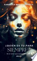 ¿Quién es tu para siempre?
