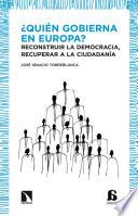 ¿Quién gobierna en Europa?