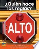 ¿Quién hace las Reglas?