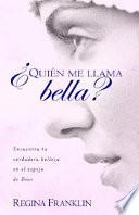 Quien Me Llama Bella?
