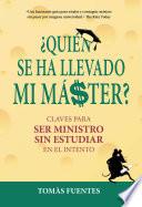 ¿Quién se ha llevado mi máster?