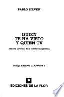 Quien te ha visto y quien TV