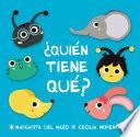 ¿Quién tiene qué?
