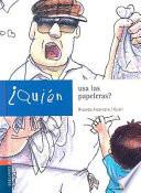 Quien Usa Las Papeleras? / Who Uses Wastepaper Baskets?