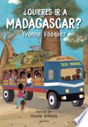 ¿Quieres ir a Madagascar?