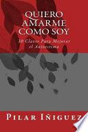 Quiero Amarme Como Soy