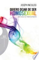 Quiero dejar de ser homosexual