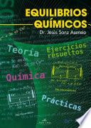 Química. Equilibrios químicos