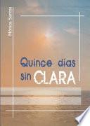 Quince dias sin Clara