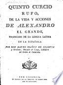 Quinto Curcio Rufo, De la vida y acciones de Alexandro el Grande