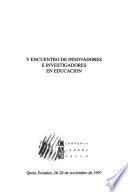 Quinto Encuentro de Innovadores e Investigadores en Educación