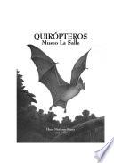 Quirópteros, Museo La Salle