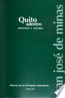 Quito adentro: San José de Minas