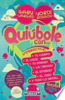 Quiúbole con...