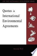 Quotas in International Environmental Agreements