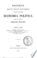 Raccolta delle più pregiate opere moderne italiane e straniere di economia politica