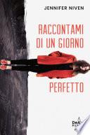 Raccontami di un giorno perfetto