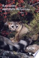 Raccoons and Their Relatives