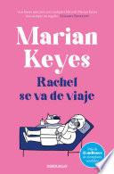 Rachel se va de viaje (Familia Walsh 2)