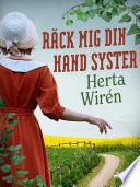 Räck mig din hand syster