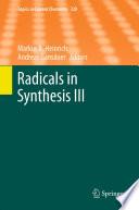 Radicals in Synthesis III