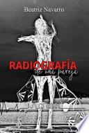 Radiografía de una pareja