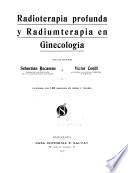 Radioterapía profunda y radiumterapia en ginecología
