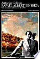 Rafael Alberti en Ibiza