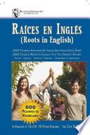 Raíces en Inglés (Roots in English)