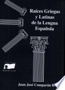 Raices Griegas y latinas
