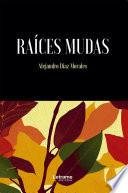 Raíces mudas