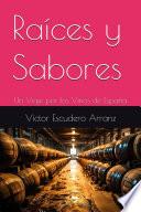 Raíces y Sabores